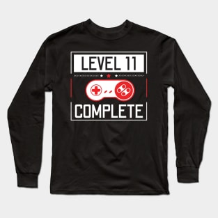 Level 11 Complete 11Th Birthday Year Old Gamer Gift Long Sleeve T-Shirt